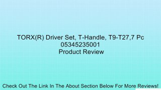 TORX(R) Driver Set, T-Handle, T9-T27,7 Pc 05345235001 Review
