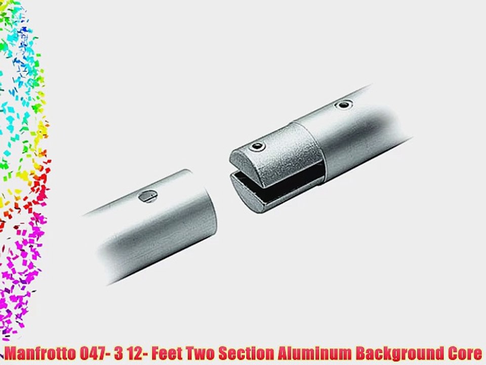 Manfrotto 047- 3 12- Feet Two Section Aluminum Background Core