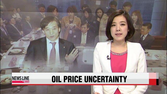 Sizable global oil price uncertainty lingers over Korean economy: BOK chief