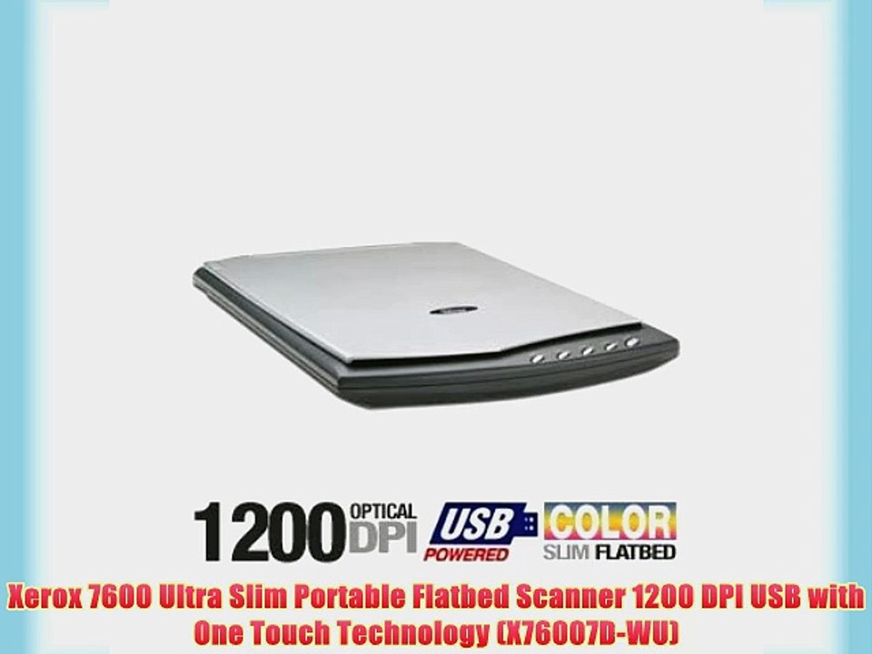 Xerox 7600 Ultra Slim Portable Flatbed Scanner 1200 DPI USB with One
