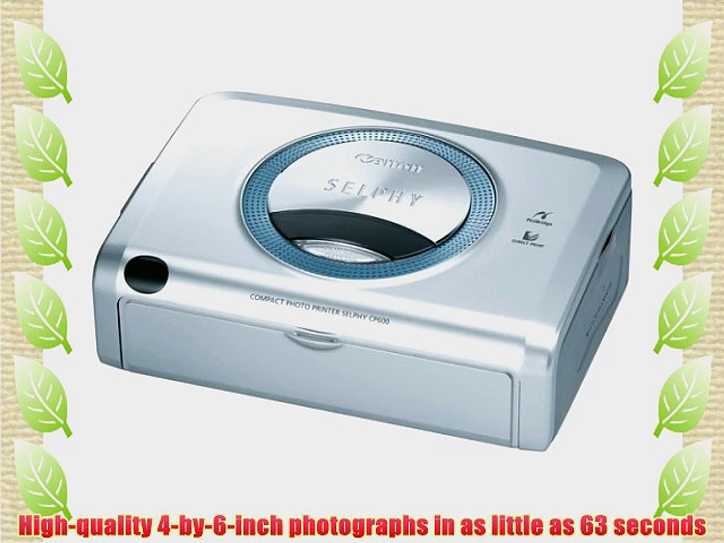 Canon Selphy CP600 Compact Photo Printer - video Dailymotion