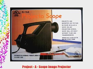Project - A - Scope Image Projector