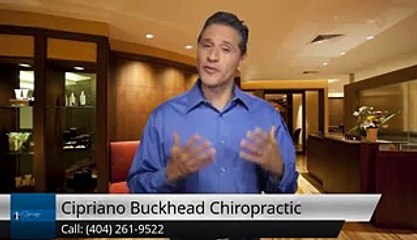 Cipriano Buckhead Chiropractic AtlantaOutstanding 5 Star Review by Michael A.
