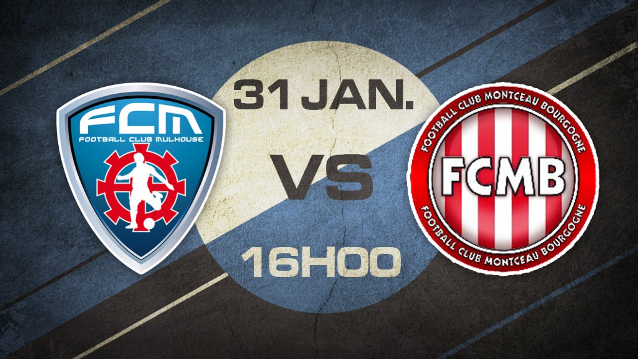 Reporté - FC Mulhouse - FC Montceau-les-mines - CFA B