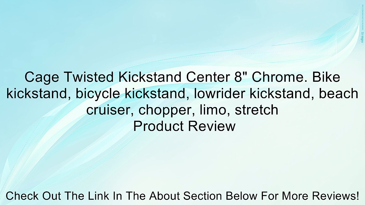 Cage Twisted Kickstand Center 8" Chrome. Bike kickstand, bicycle kickstand, lowrider kickstand, beach cruiser, chopper, limo, stretch Review
