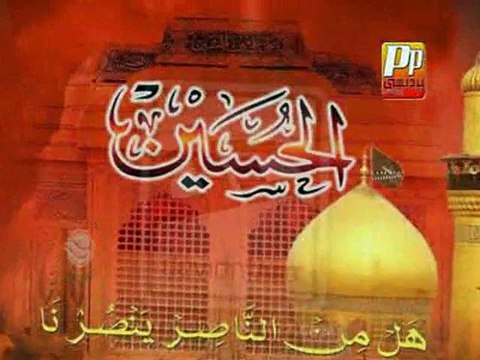 Haey Hussain (a.s) Shaheed.....by Syed Riaz Hussain Zaidi (2015)