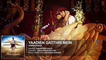 'Yaadien Gatthri Mein' Full Audio Song   Ayushmann Khurrana   Harshdeep Kaur   Hawaizaada   T-Series