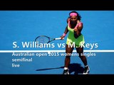 watch Serena vs M. Keys live telecast 29 jan 2015