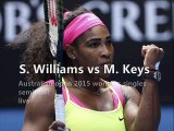 live tennis Serena vs M. Keys online