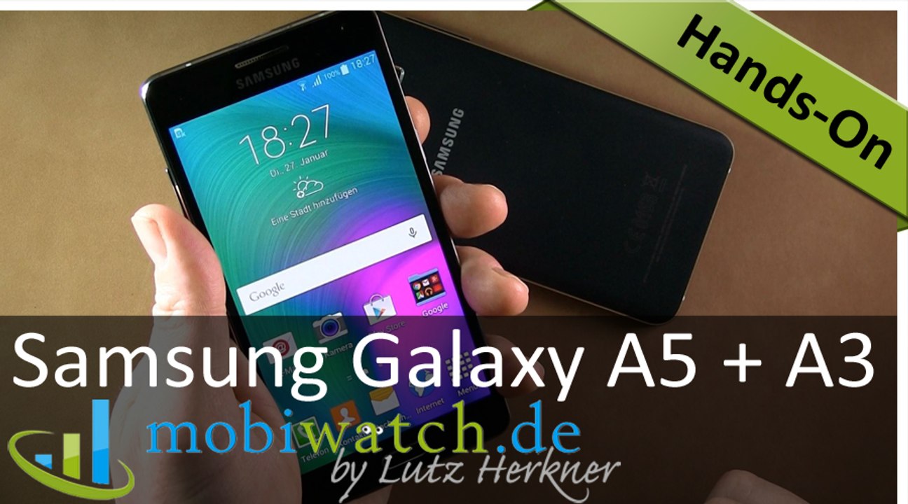 Samsung Galaxy A5 + A3 : Die Flachmänner im Video-Test