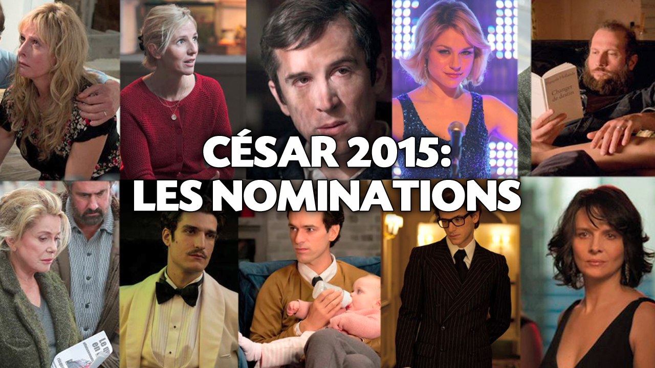 César 2015: Les nominations.