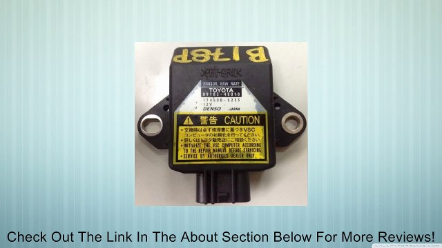 OEM 04 05 06 07 08 09 10 11 12 Lexus RX Scion XA XB Toyota Avalon Prius Tundra Yaw Rate Sensor Module 89183-48010 Review