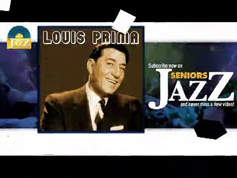 Louis Prima - That Old Black Magic (HD) Officiel Seniors Jazz