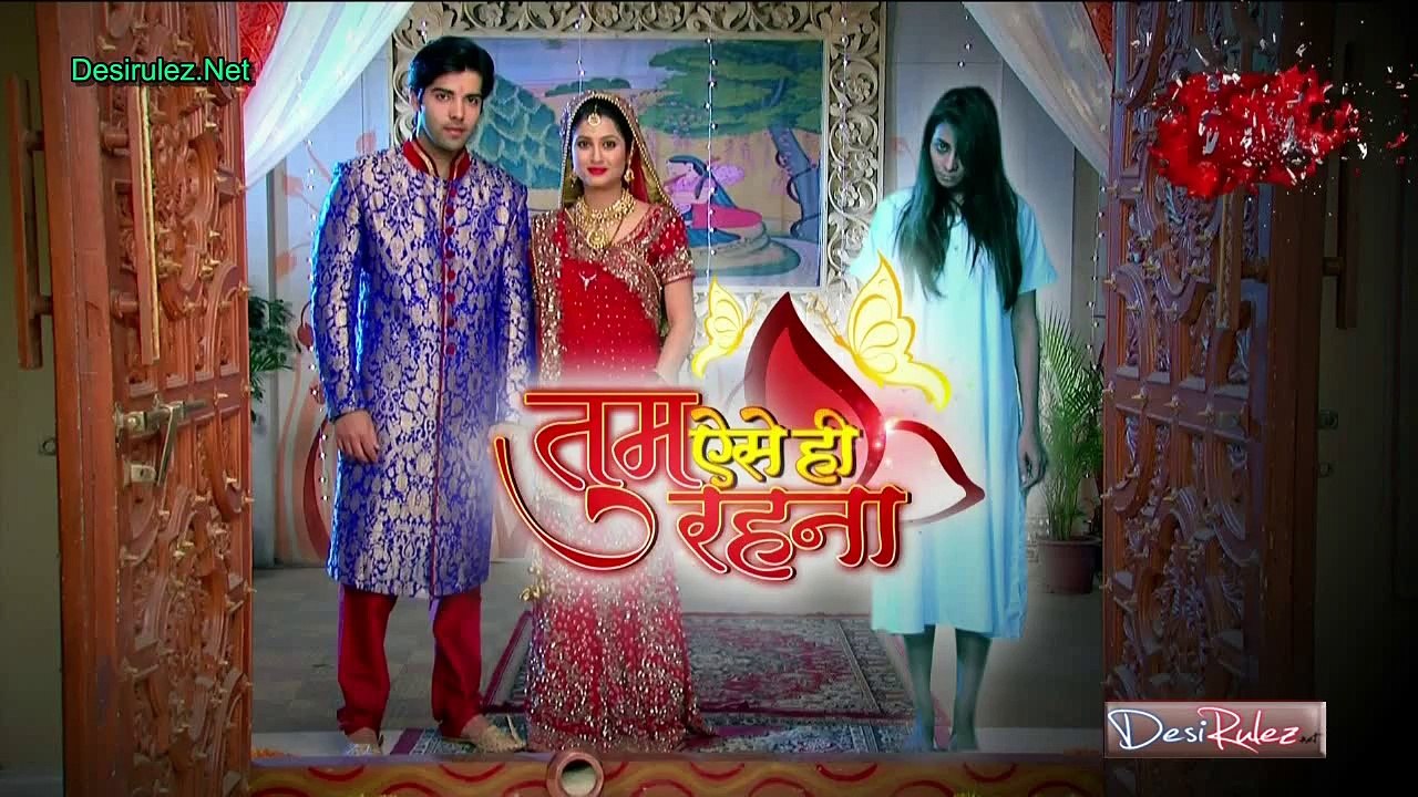 Tum Aise Hi Rehna 28th January 2015 Part-2