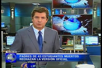 Padres de 43 estudiantes muertos rechazan la versión oficial