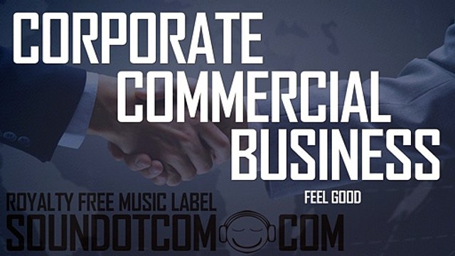 Feel Good | Royalty Free Music (LICENSE: SEE DESCRIPTION) | CORPORATE POP COMMERCIAL
