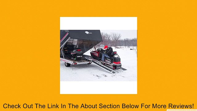 94 x 54 Snowmobile Loading Ramp with Extra Wide Glides Review