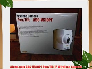Alarm.com ADC-V610PT Pan/Tilt IP Wireless Camera