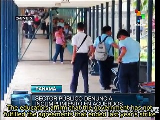 Panamanian teachers say government has not kept its part of the bargai