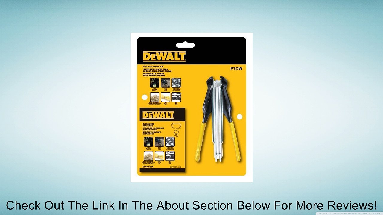 DEWALT P7DW Hog Ring Pliers Kit Review