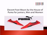 Decent Foot Wears by the House of Puma for Men and Women
