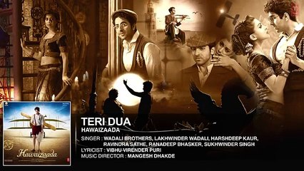 Teri Dua' Full Audio Song - Ayushmann Khurrana - Hawaizaada - T-Series - YouTube