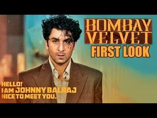 Bombay Velvet Movie | Ranbir Kapoor | FIRST LOOK