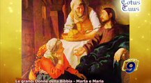 TOTUS TUUS | Le grandi Donne della Bibbia - Marta e Maria