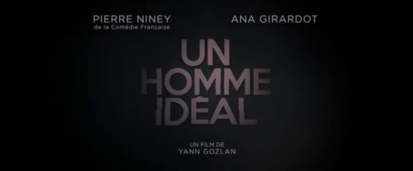 Un Homme Idéal : bande annonce HD #1