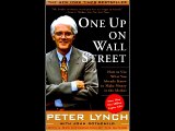 One Up On Wall Street: How To Use What You Already Know To Make Money In The Market Peter Lynch