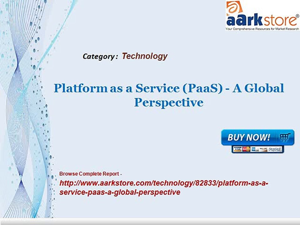 Aarkstore - Platform as a Service (PaaS) - A Global Perspective