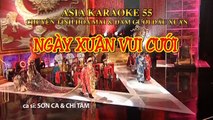 Ngay Xuan Vui Cuoi - Song Ca Cung Chi Tam