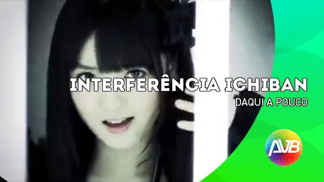 Rede AVB - Chamada INTERFERÊNCIA ICHIBAN [DP] (Versão 5)