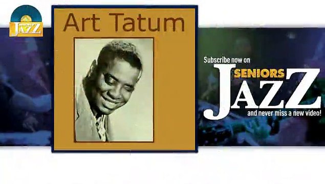 Art Tatum - Honeysuckle Rose (HD) Officiel Seniors Jazz