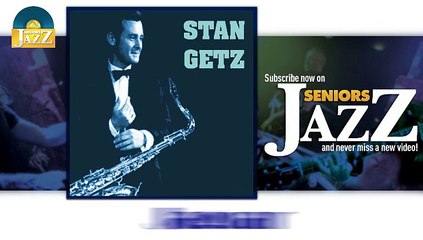 Stan Getz - Jaguar (HD) Officiel Seniors Jazz