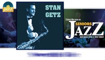 Stan Getz - Sweetie Pie (HD) Officiel Seniors Jazz