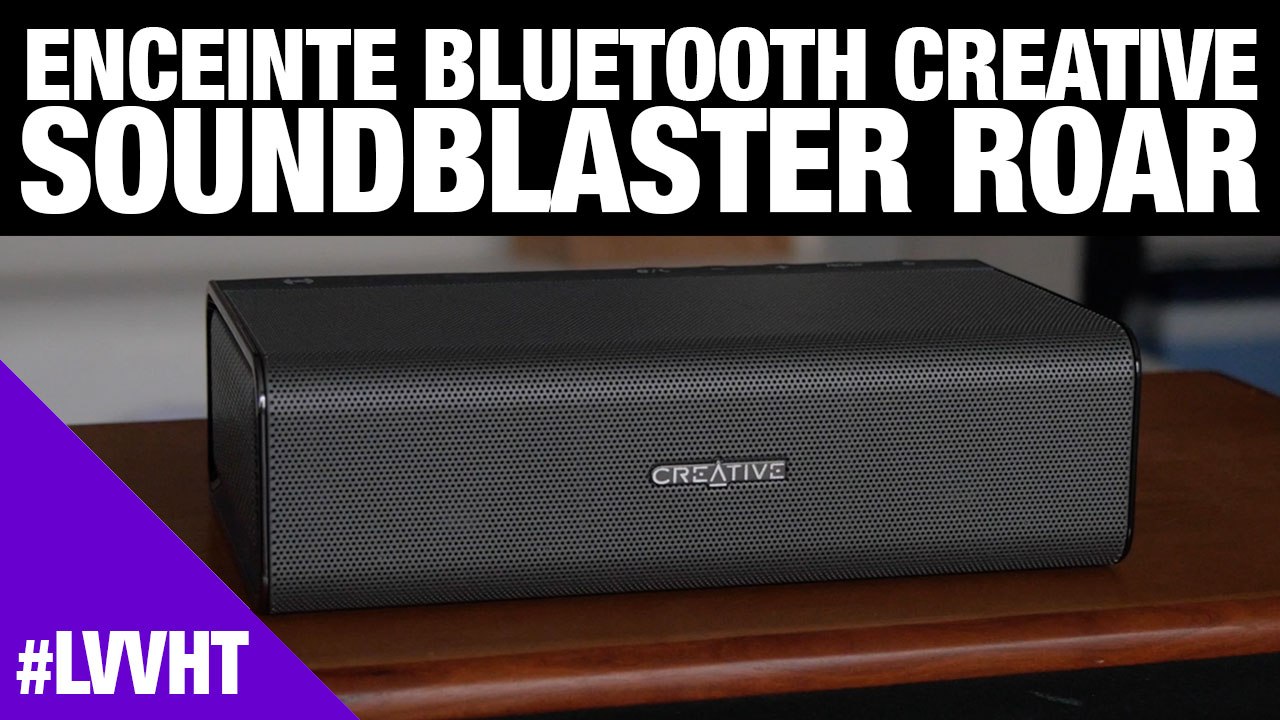Creative Sound Blaster Roar : le test #lvvht36