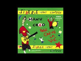 Manu Chao - Madame Banquise