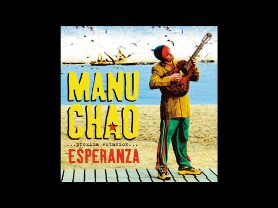 Manu Chao - Mr. Bobby