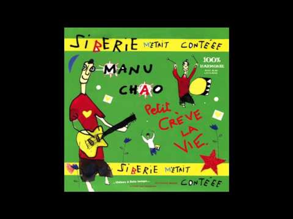 Manu Chao - Dans Mon Jardin