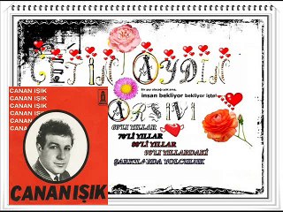 CANAN IŞIK ʆʆʆʆʆ KİMİM VAR KİME GİDEM (MAYA)