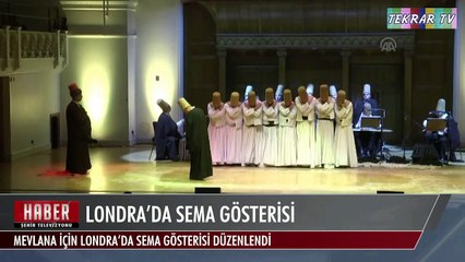 Londra'da Sema Gösterisi