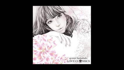 浜崎あゆみ ☆ Days  [ヴィヴァルディ ヴァイオリン協奏曲集『四季』〜「冬」第2楽章]（Short Ver.） from 「LOVE CLASSICS」