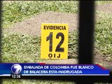 Investigan disparos contra sede de la embajada de Colombia