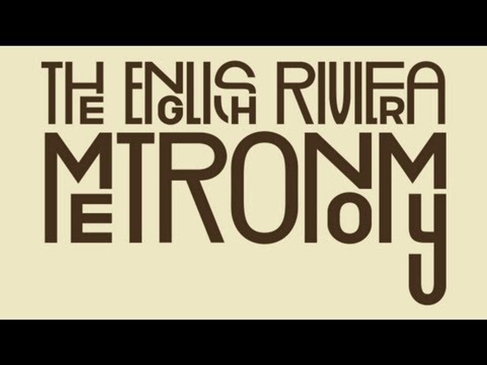 Metronomy - The Look