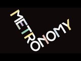 Metronomy - Holiday