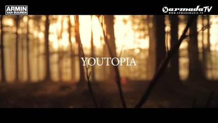 Armin van Buuren feat. Adam Young - Youtopia (Official Music Video)