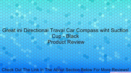 Great ini Directional Traval Car Compass wiht Suction Cup - Black Review