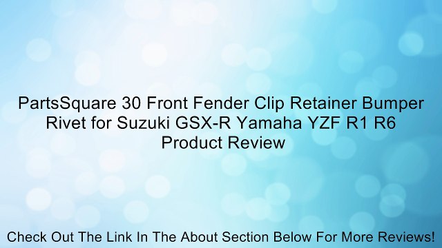 PartsSquare 30 Front Fender Clip Retainer Bumper Rivet for Suzuki GSX-R Yamaha YZF R1 R6 Review