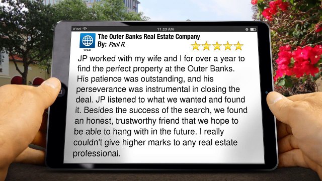 The Outer Banks Real Estate Company Southern Shores Incredible 5 Star Review by Paul R.